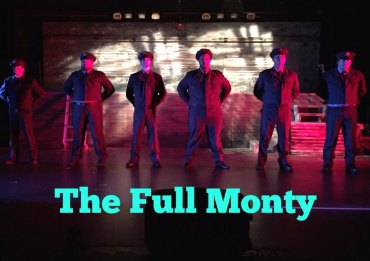 THIS WEEKEND ON STAGE, Last Chance "Full Monty" THIS WEEKEND ON STAGE, Last Chance "Full Monty"
